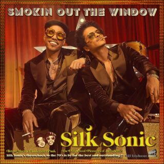 【速報 ‼】Bruno MarsとAnderson .Paakによる“極上”のスペシャルユニット「Silk Sonic (シルク・ソニック)」、3枚目となるシングル“Smokin Out The Window”をリリース (ミュージック・ビデオも公開）‼